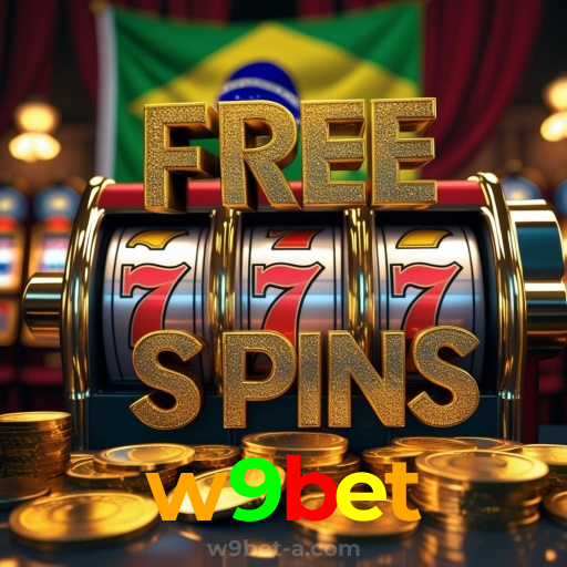 w9bet：Jogue nas melhores slots e leve o jackpot para casa!