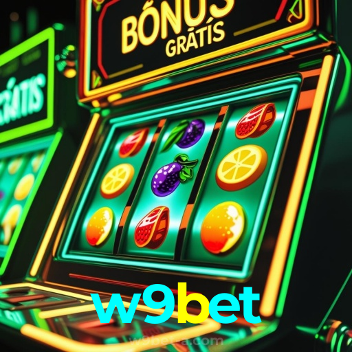 w9bet：Vença no cassino online com blackjack e apostas esportivas no futebol!