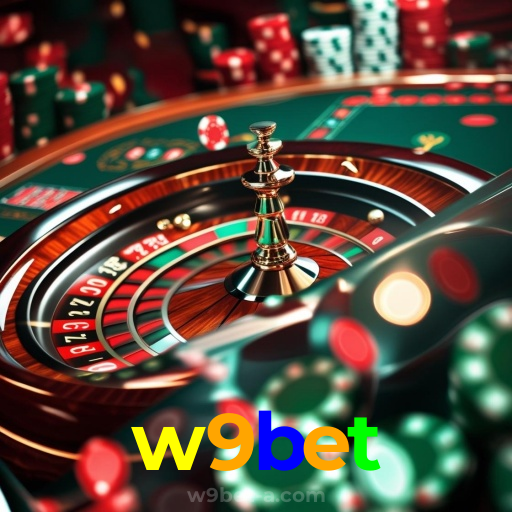 w9bet:Onde sua sorte brilha: jogos de poker, roleta e apostas no futebol!