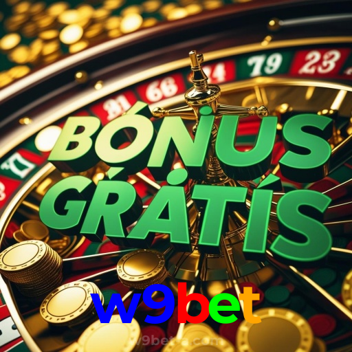 w9bet:Apostas ao vivo no futebol e prêmios em jogos como blackjack e roleta!