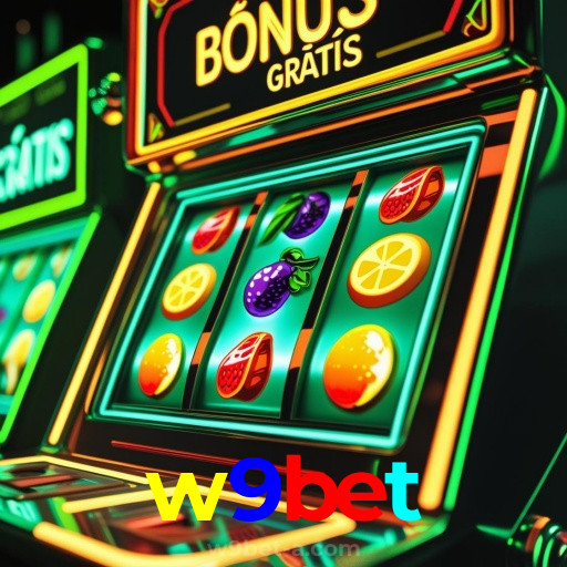 w9bet:Aposte no futebol e ganhe prêmios em slots e roleta ao vivo!
