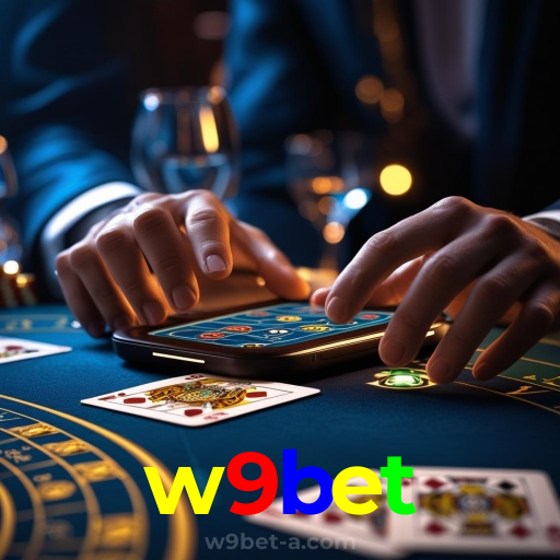 w9bet:Onde sua sorte brilha com apostas no futebol e grandes prêmios em roleta!