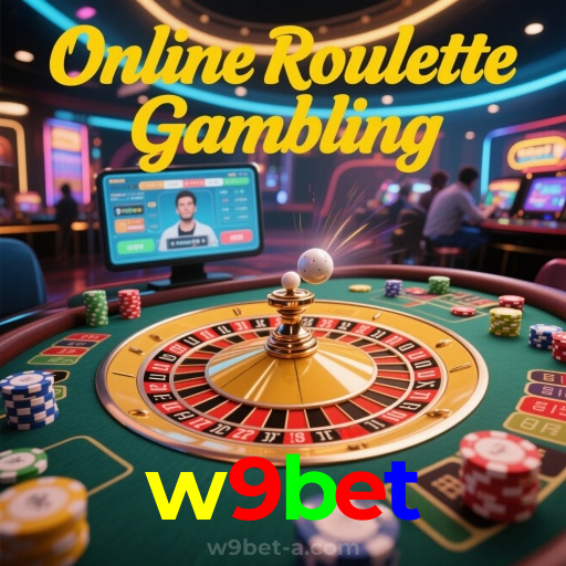 w9bet：Jogue nas roletas e veja grandes prêmios surgirem para você!