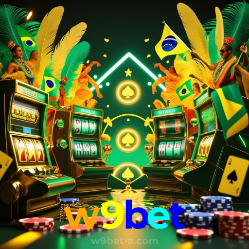 w9bet：Sinta a emoção de ganhar no cassino online! Aposte e vença!