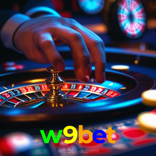 w9bet:O melhor cassino online do Brasil com roleta, blackjack e futebol!