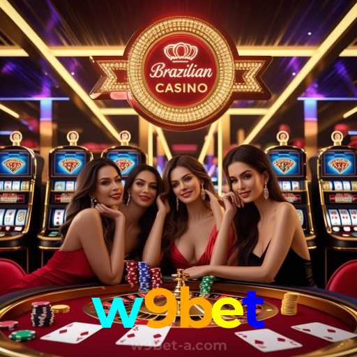 w9bet：Onde o futebol e o cassino se encontram para grandes vitórias!